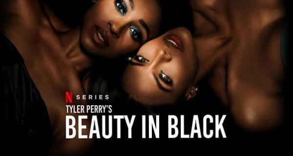 Netflix'in Gözdesi: Beauty in Black'in Yeni Sezonu Zirveye Tırmandı