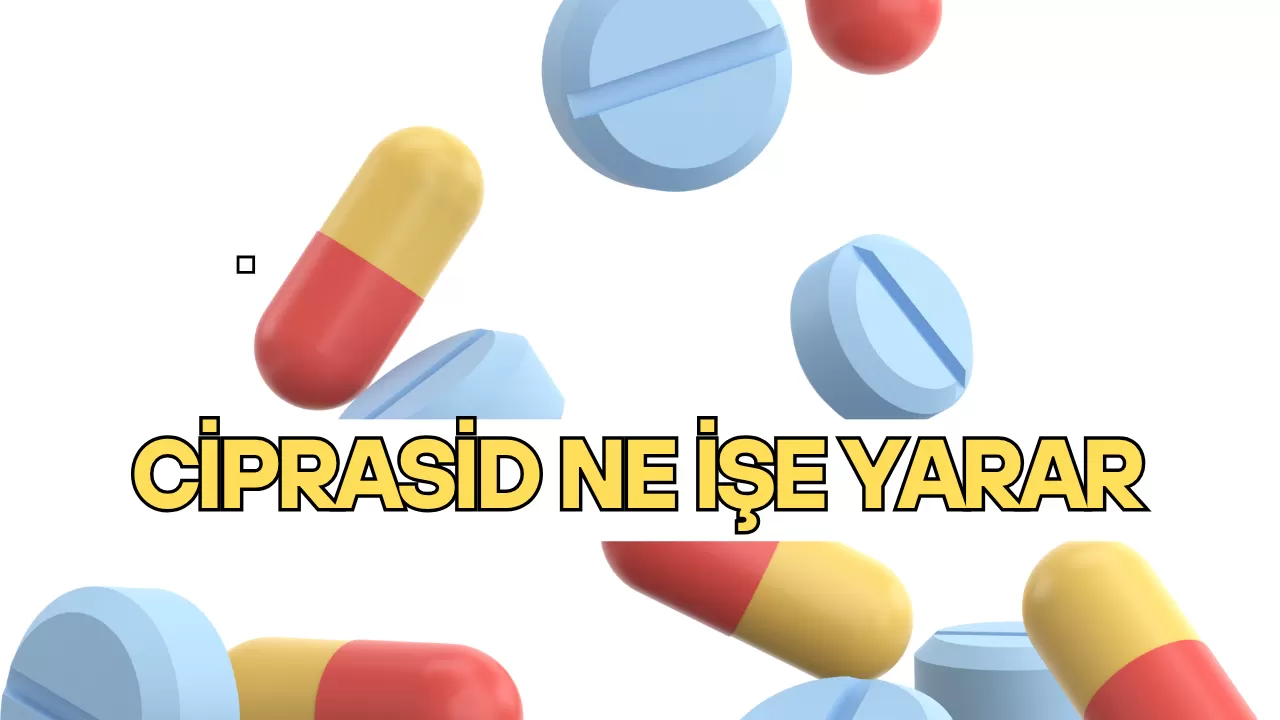 Ciprasid Ne İşe Yarar