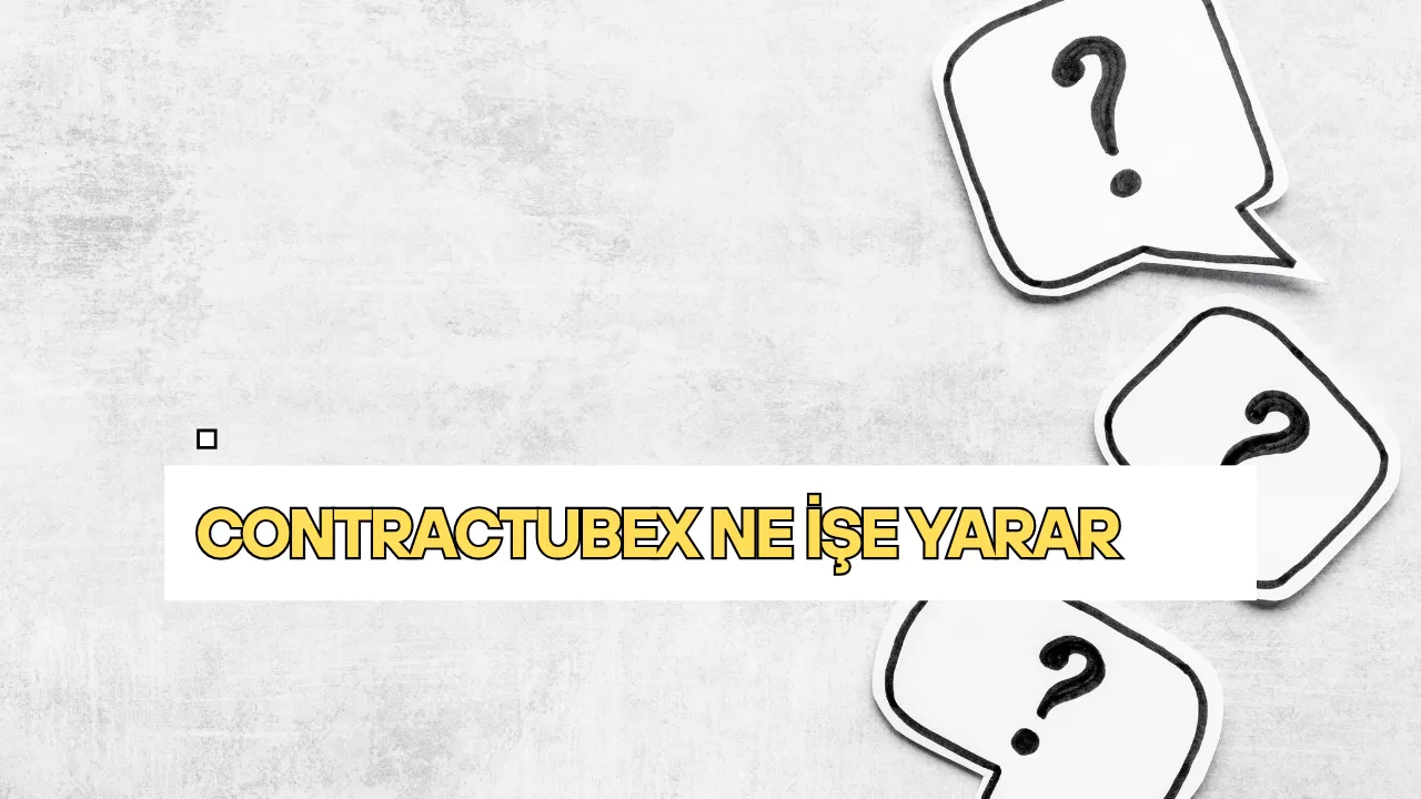 Contractubex Ne İşe Yarar?