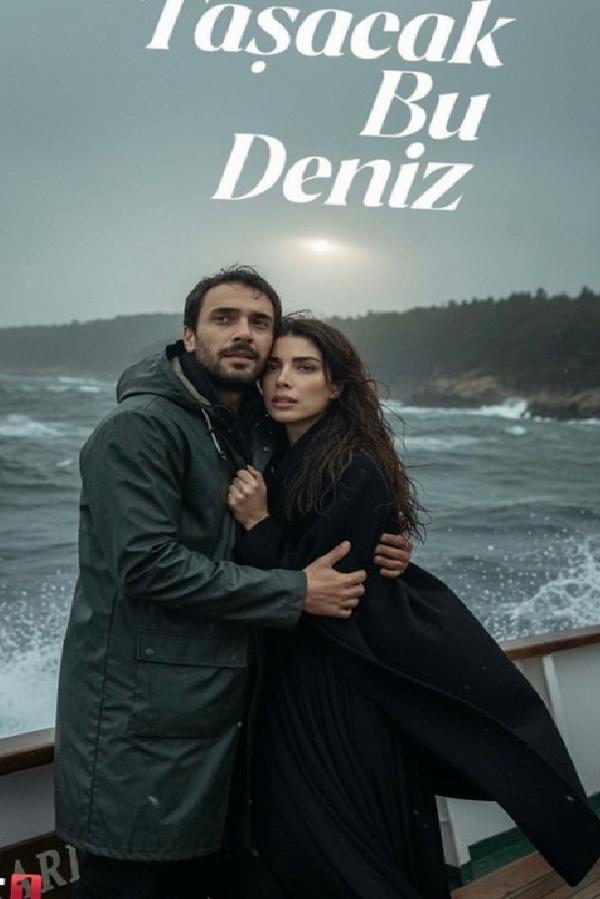 TRT 1'in 'Taşacak Bu Deniz' Dizisi Afişine Alternatif Öneriler: Hayranların Yaratıcı Çözümleri
