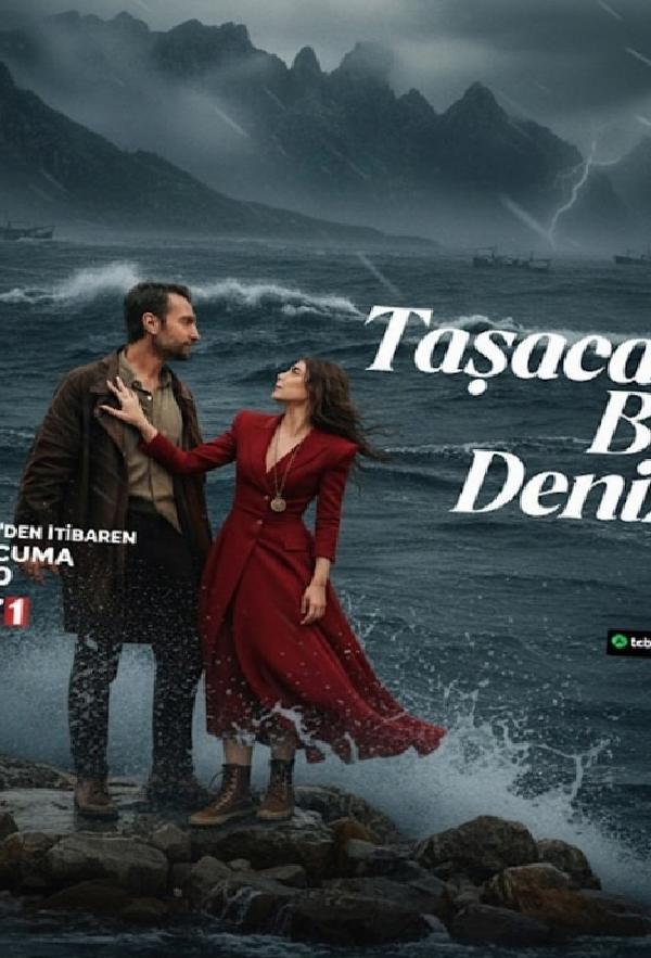 TRT 1'in 'Taşacak Bu Deniz' Dizisi Afişine Alternatif Öneriler: Hayranların Yaratıcı Çözümleri