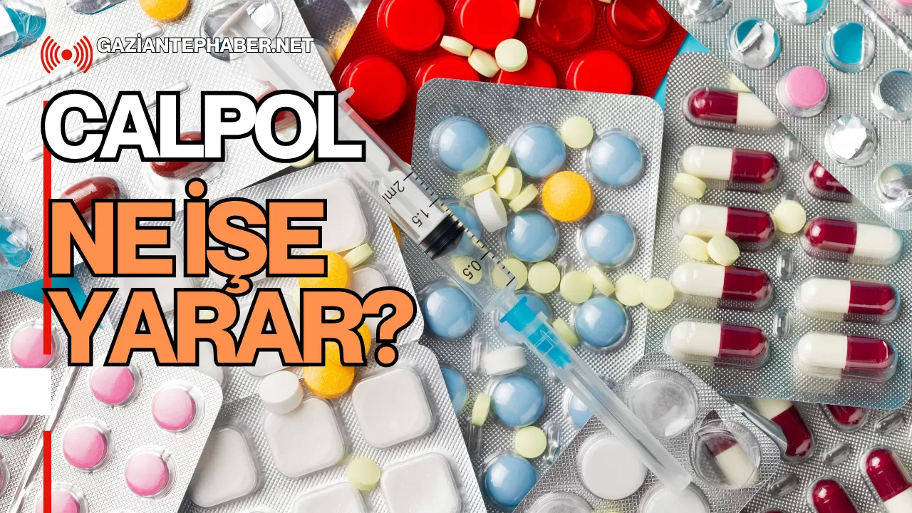 Calpol Ne İşe Yarar?