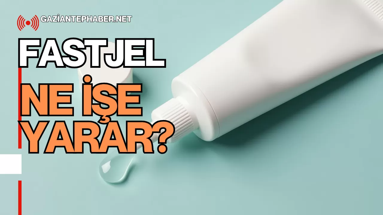 Fastjel Ne İşe Yarar?