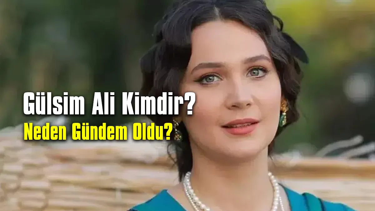 Gülsüm Ali Kimdir?