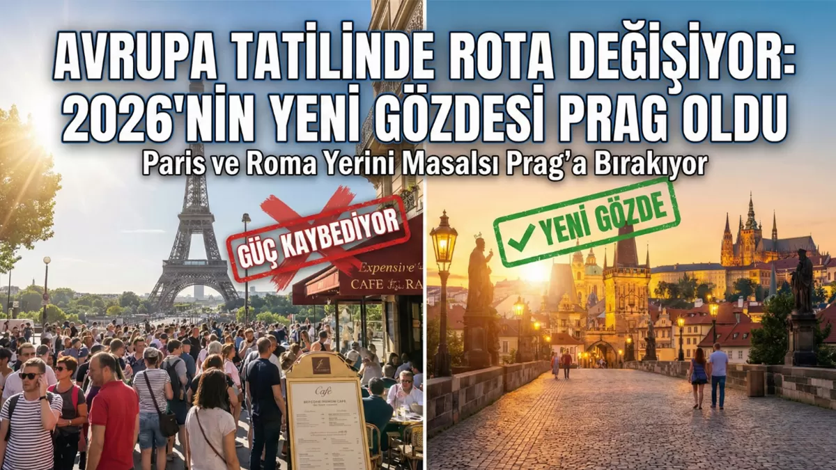 Avrupa Tatilinde Rota Değişiyor: 2026’nın Yeni Gözdesi Prag Oldu