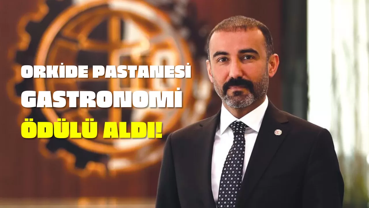 Orkide Pastaneleri Uluslararası Gastronomi Sahnesinde Ödülle Taçlandı