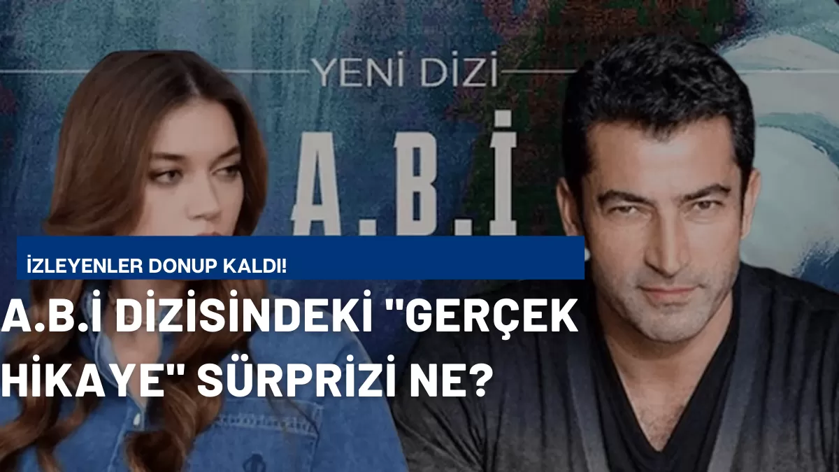 İZLEYENLER DONUP KALDI! A.B.İ Dizisindeki O Sır Perdesi Aralandı: Meğer Senaryo Değil, O İsmin Gerçek Hayatıymış…