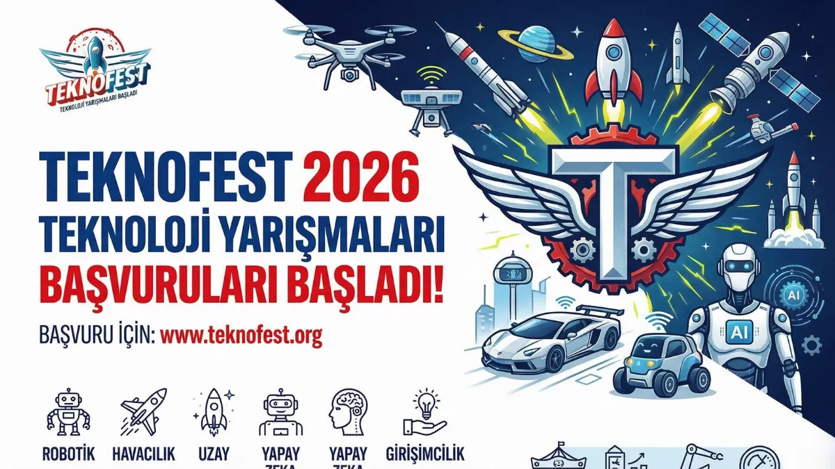 Teknoloji Dünyasında Kartlar Yeniden Dağıtılıyor: TEKNOFEST 2026 İçin Kritik Süreç Başladı! O Detayı Gören Başvuruya Koşuyor…