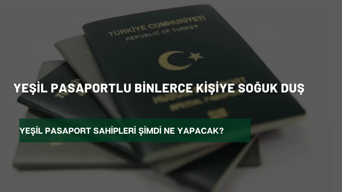 Yeşil Pasaportlu Binlerce Kişiye Soğuk Duş: Schengen Vizesi Zorunluluğu Mu Geliyor?