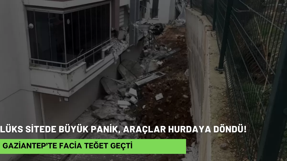 Gaziantep’te Facia Teğet Geçti: Lüks Sitede Büyük Panik, Araçlar Hurdaya Döndü!