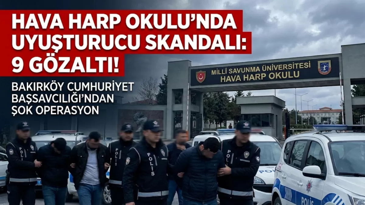 Son Dakika… MSÜ Hava Harp Okulu’nda Şok İddia: 9 Sözleşmeli Er Gözaltına Alındı!