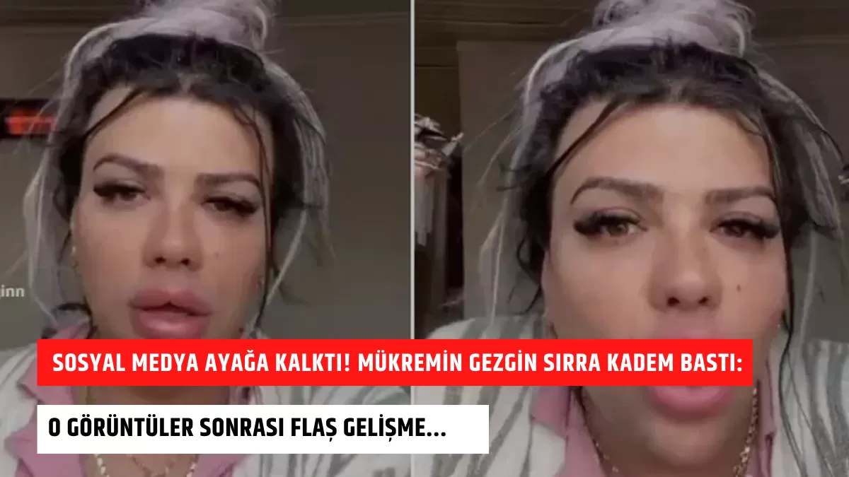 Sosyal Medya Ayağa Kalktı! Mükremin Gezgin Sırra Kadem Bastı: O Görüntüler Sonrası Flaş Gelişme… Annesi Feryat Etti!