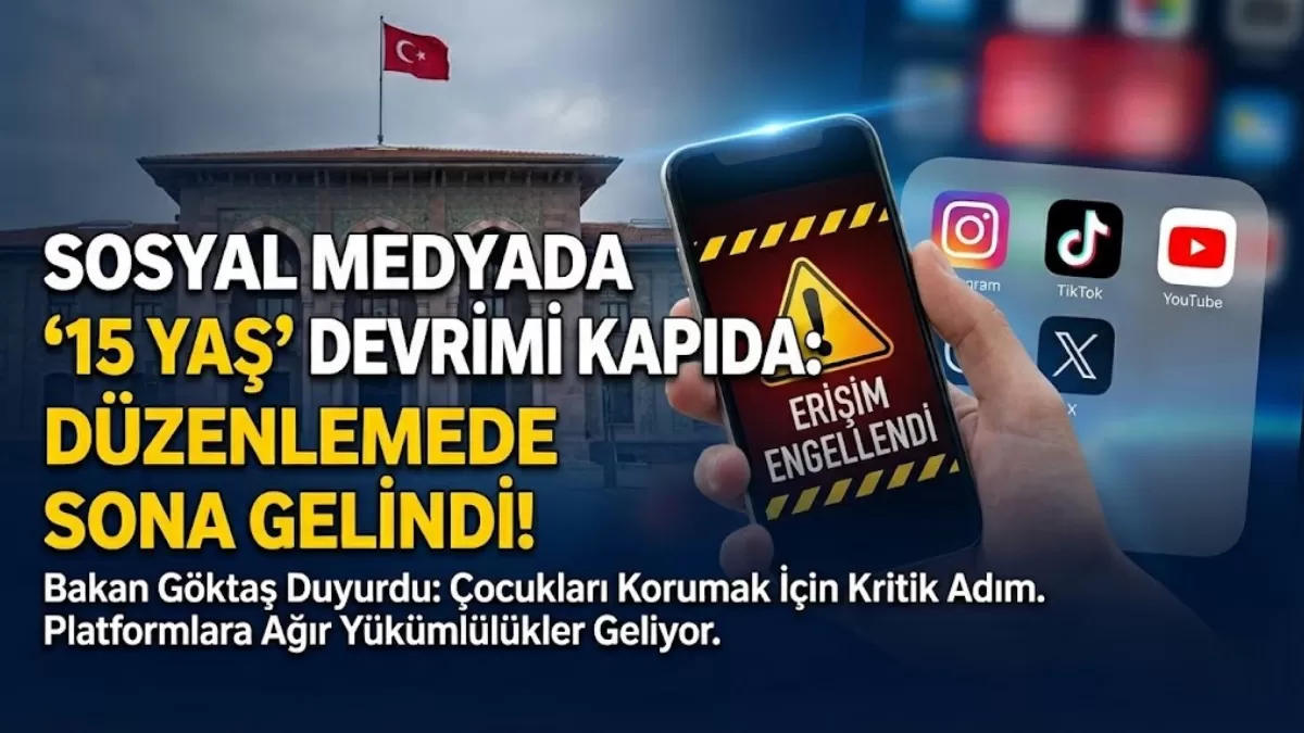 Sosyal Medyada “15 Yaş” Devrimi Kapıda: Kritik Düzenlemede Sona Gelindi!