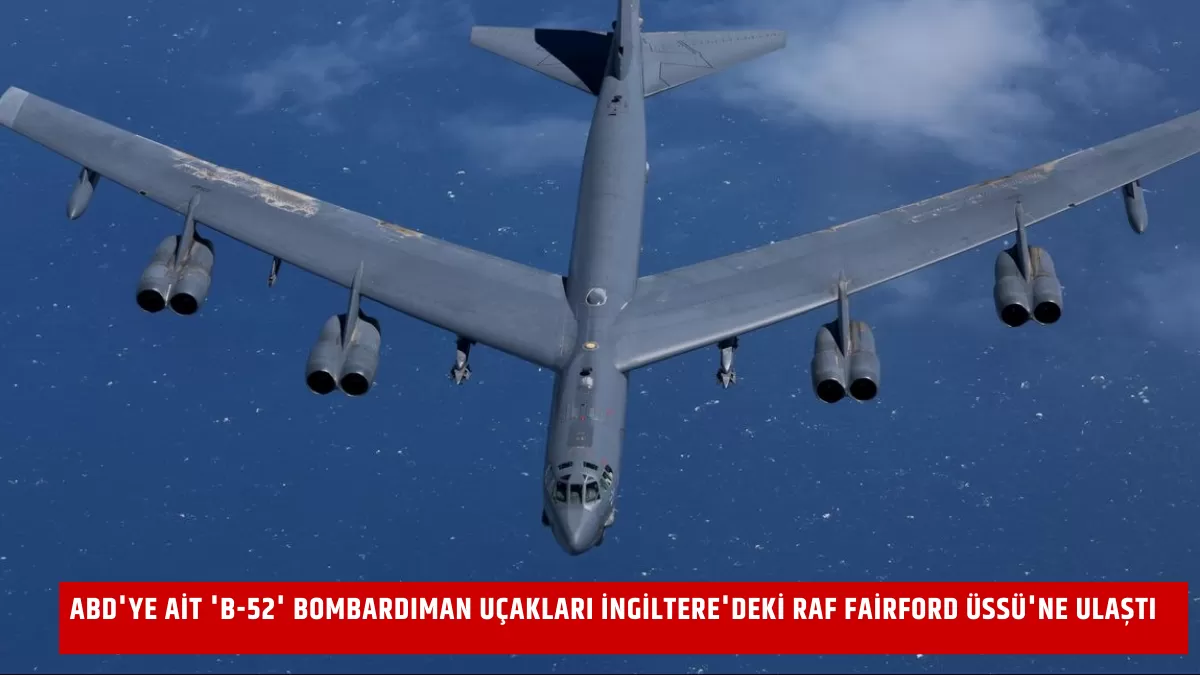 Dünya Tetikte! ABD’nin “Uçan Kaleleri” Avrupa’ya İndi: Bu Kritik Sevkiyatın Perde Arkasında Ne Var?