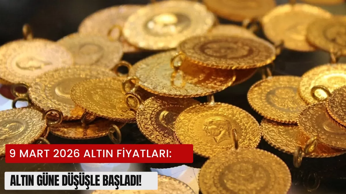 Altın Piyasasında Deprem Etkisi! 9 Mart Gram, Çeyrek ve Yarım Altın Fiyatları Çakıldı: Düşüş Sürecek mi?
