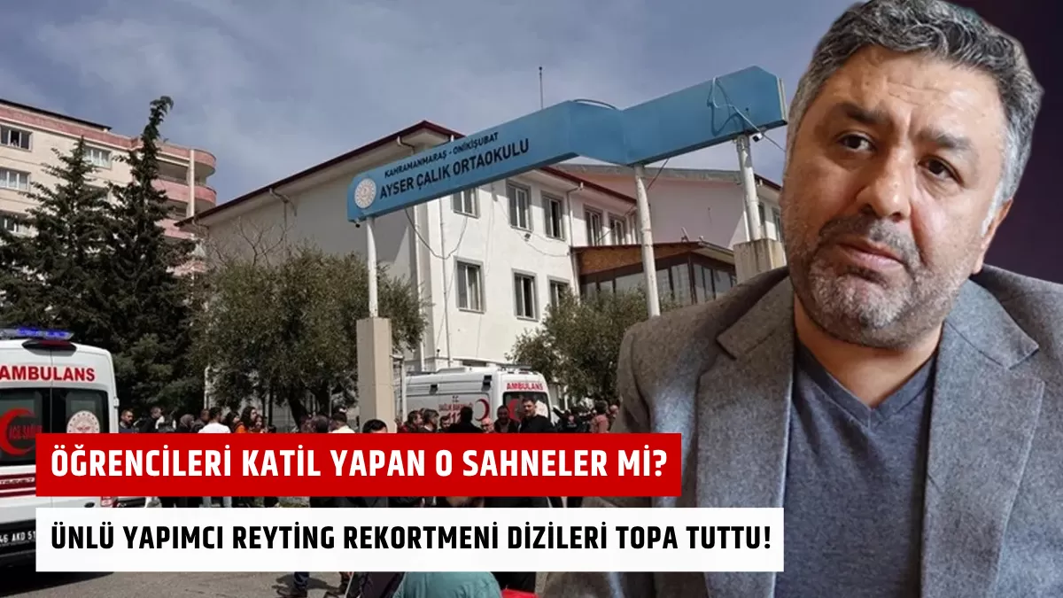 Öğrencileri Katil Yapan O Sahneler mi? Ünlü Yapımcı Reyting Rekortmeni Dizileri Topa Tuttu!