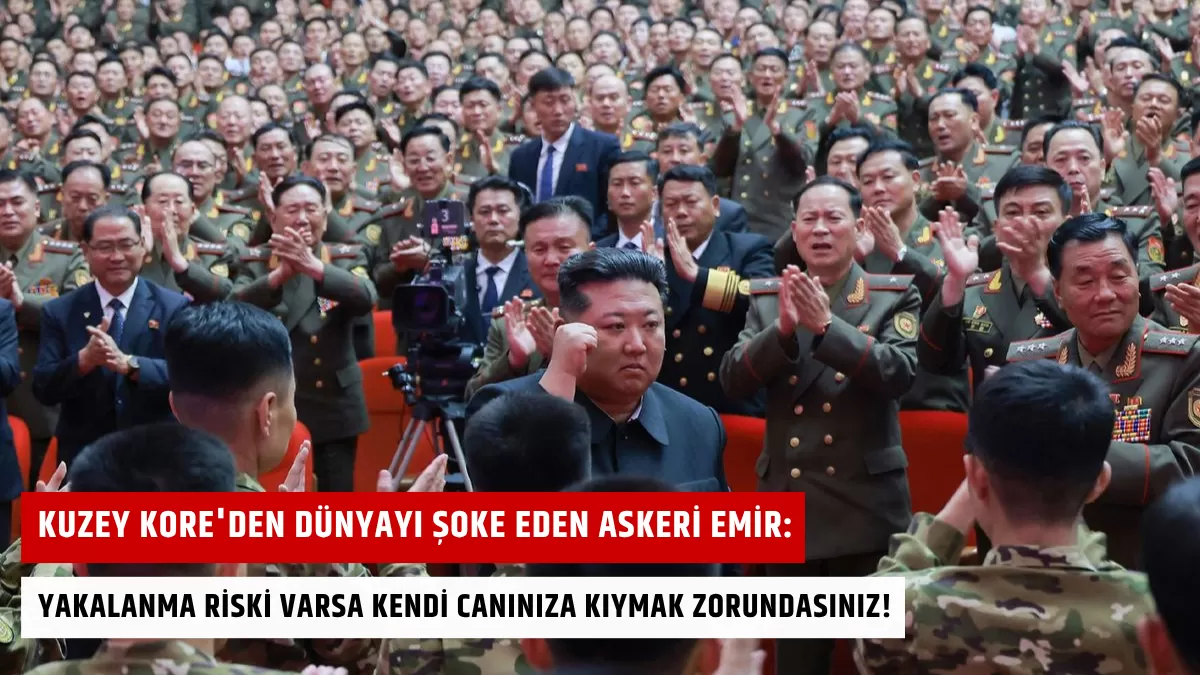 Kuzey Kore’den Dünyayı Şoke Eden Askeri Emir: Yakalanma Riski Varsa Kendi Canınıza Kıymak Zorundasınız!
