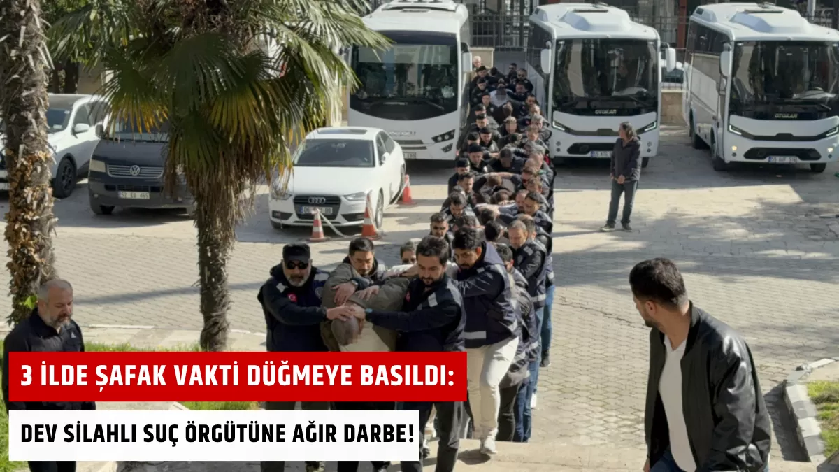 3 İlde Şafak Vakti Düğmeye Basıldı: Dev Silahlı Suç Örgütüne Ağır Darbe!