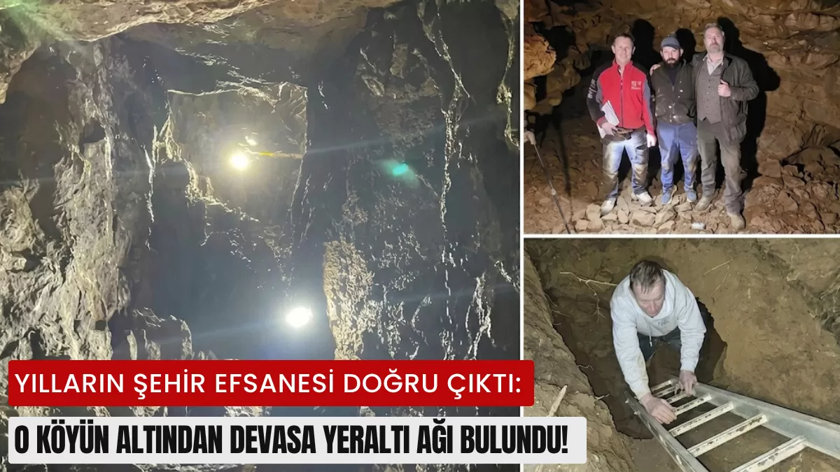 Yılların Şehir Efsanesi Doğru Çıktı: O Köyün Altından Devasa Yeraltı Ağı Bulundu!