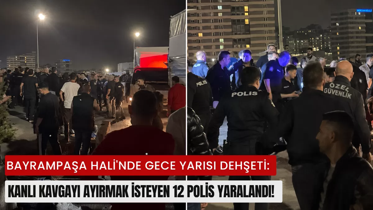 Bayrampaşa Hali’nde Gece Yarısı Dehşeti: Kanlı Kavgayı Ayırmak İsteyen 12 Polis Yaralandı!