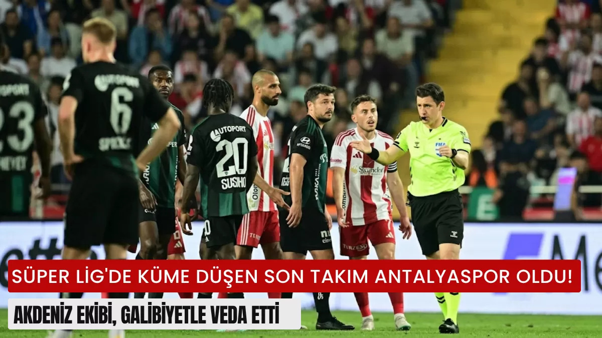 Süper Lig’de Deprem Etkisi! Antalyaspor’dan Gözyaşlarıyla Veda… Son Maçtaki Galibiyet Bile Kurtaramadı!
