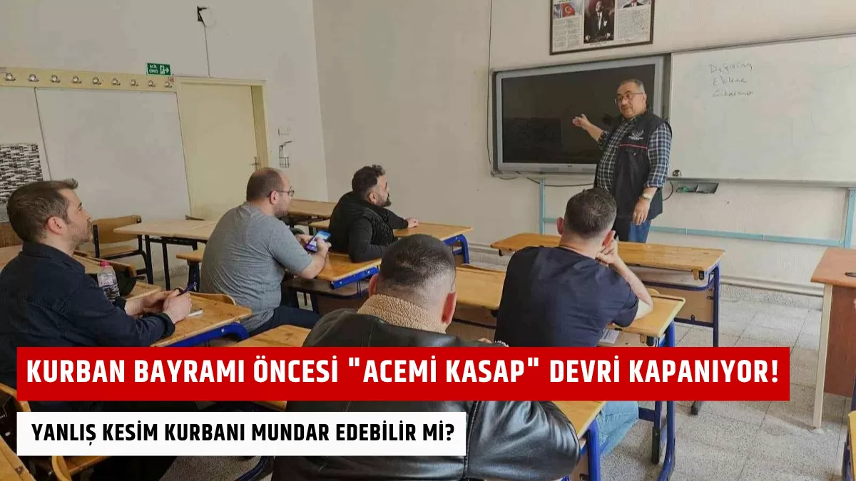 Kurban Bayramı Öncesi “Acemi Kasap” Devri Kapanıyor! Yanlış Kesim Kurbanı Mundar Edebilir mi?