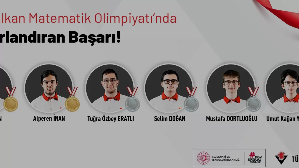 Balkan Matematik Olimpiyatlarında Türkiye Takımı Birinci Oldu